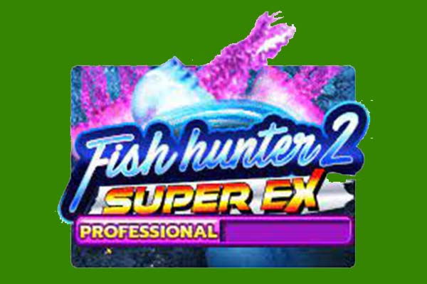 ทดลองเล่นสล็อต Fish hunter 2 super ex professional
