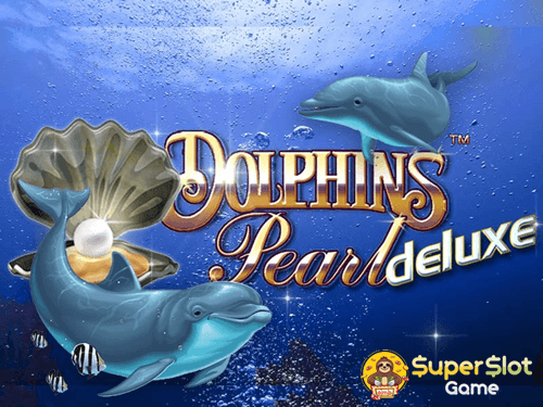 รีวิวเกมสล็อต Dolphins Pearl Deluxe