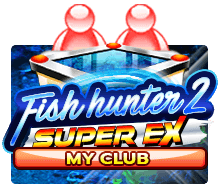 Fish hunter 2 super ex my club