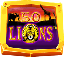 สล็อตออนไลน์ 50 Lions สิงโต