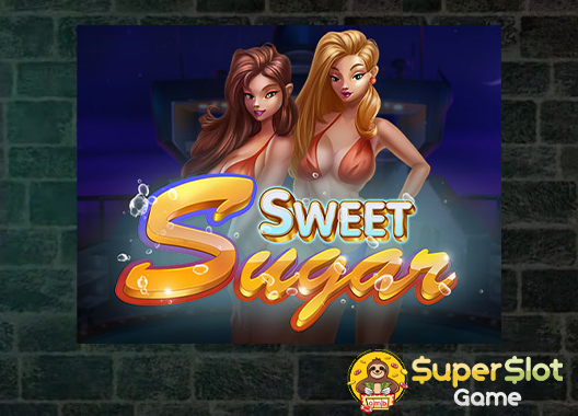 ทดลองเล่นสล็อต Sweet Sugar