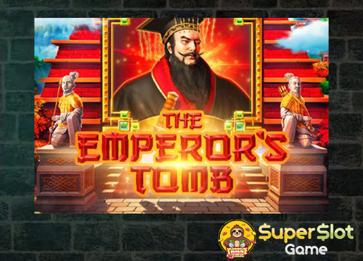 ทดลองเล่นสล็อต The Emperor's Tomb