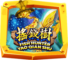 Fish Hunter Yao Qian Shu เกมยิงปลา