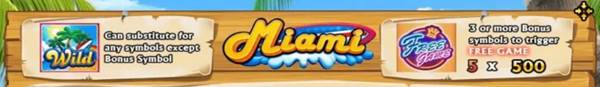 ฟีเจอร์ FREE GAME ในเกม Miami