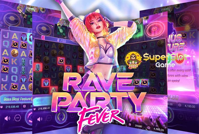 Rave Party Fever สล็อตสายปาร์ตี้
